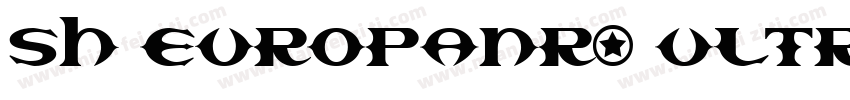 Sh EuropaNr2 Ultra字体转换